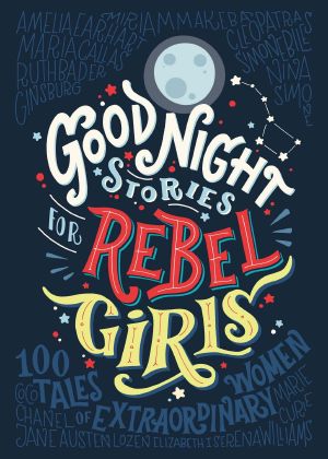 [Good Night Stories for Rebel Girls 01] • Good Night Stories for Rebel Girls